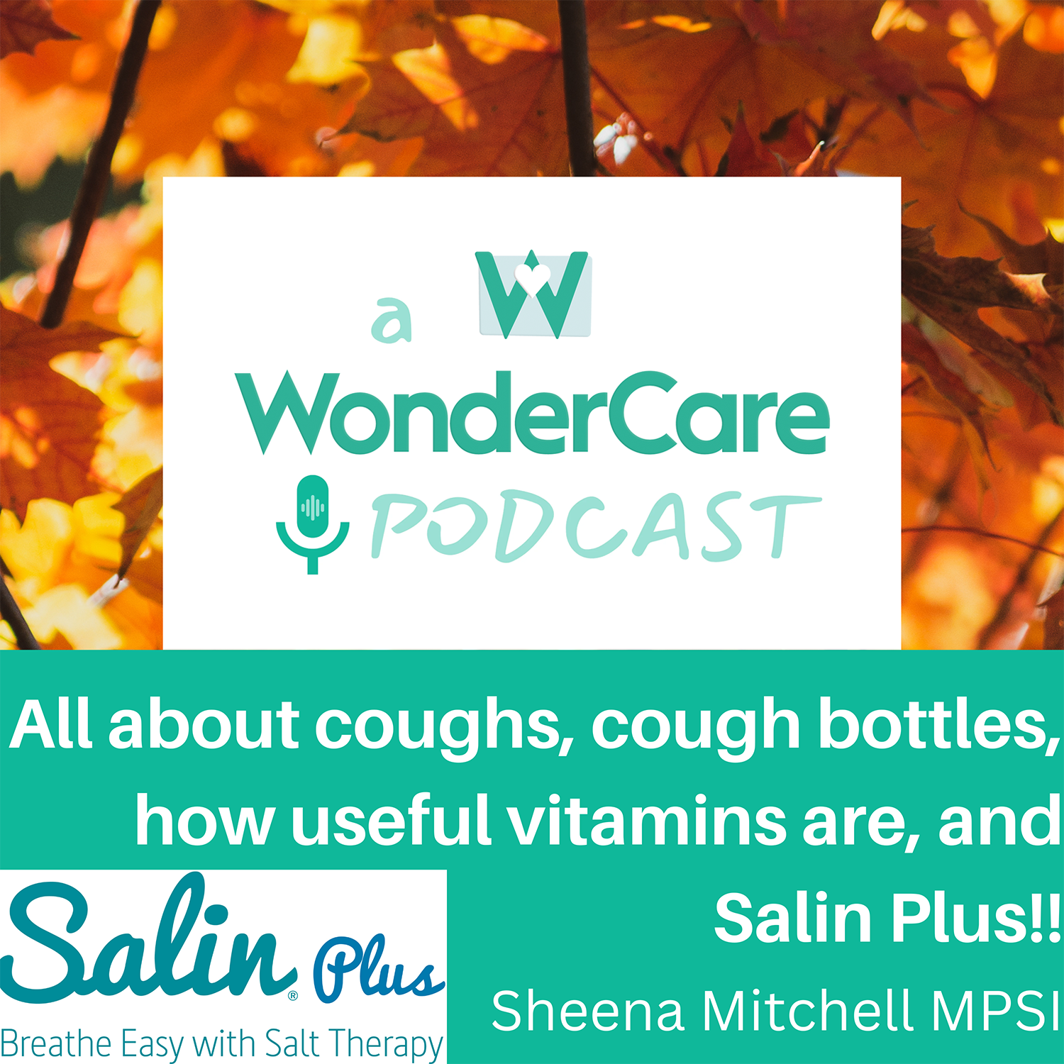 All about coughs, cough bottles, how useful vitamins are, and Salin Plus!